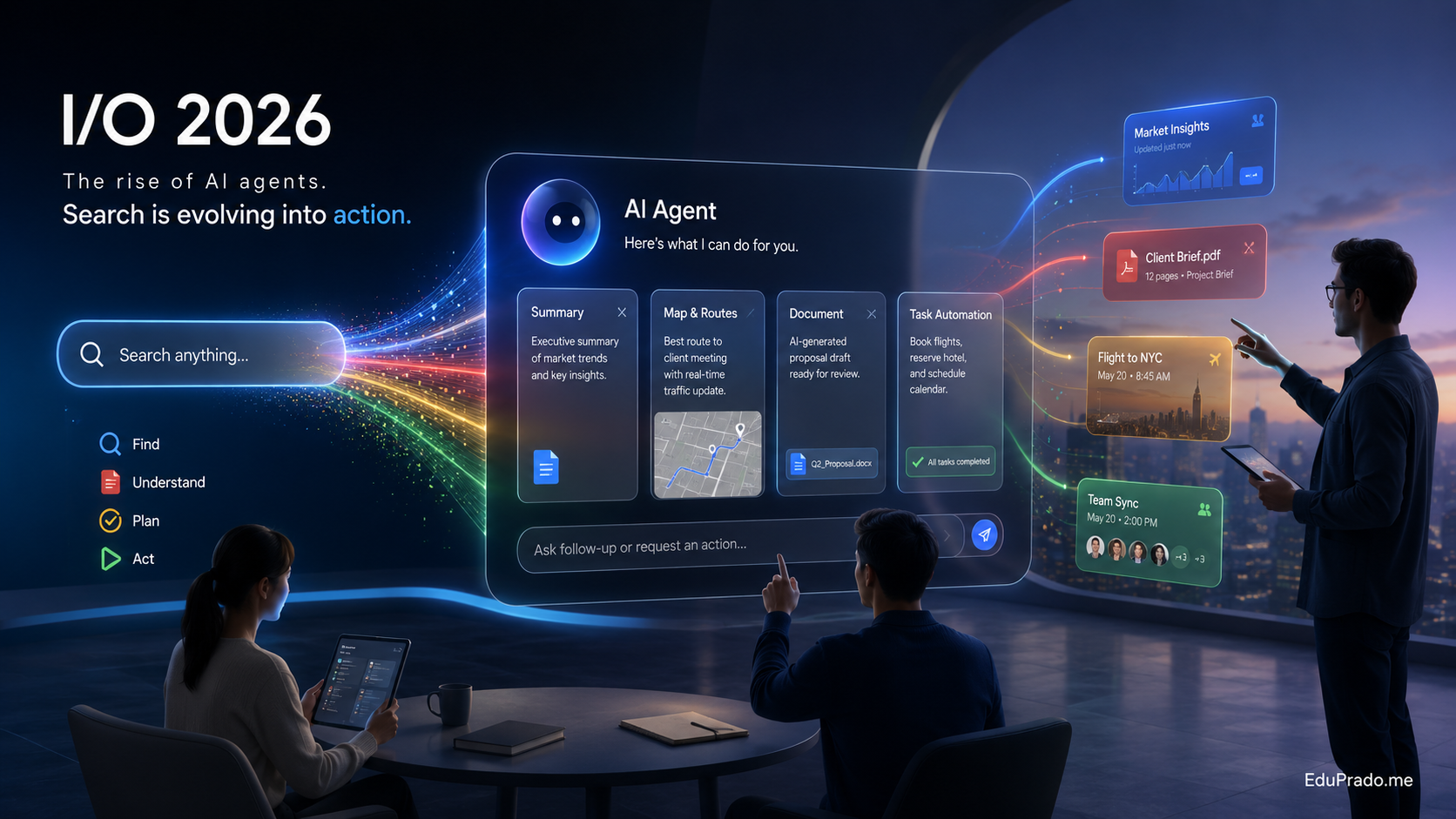 Google I/O 2026: quando a busca deixa de responder e começa a agir
